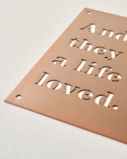 And So They Built A Life They Loved Sign