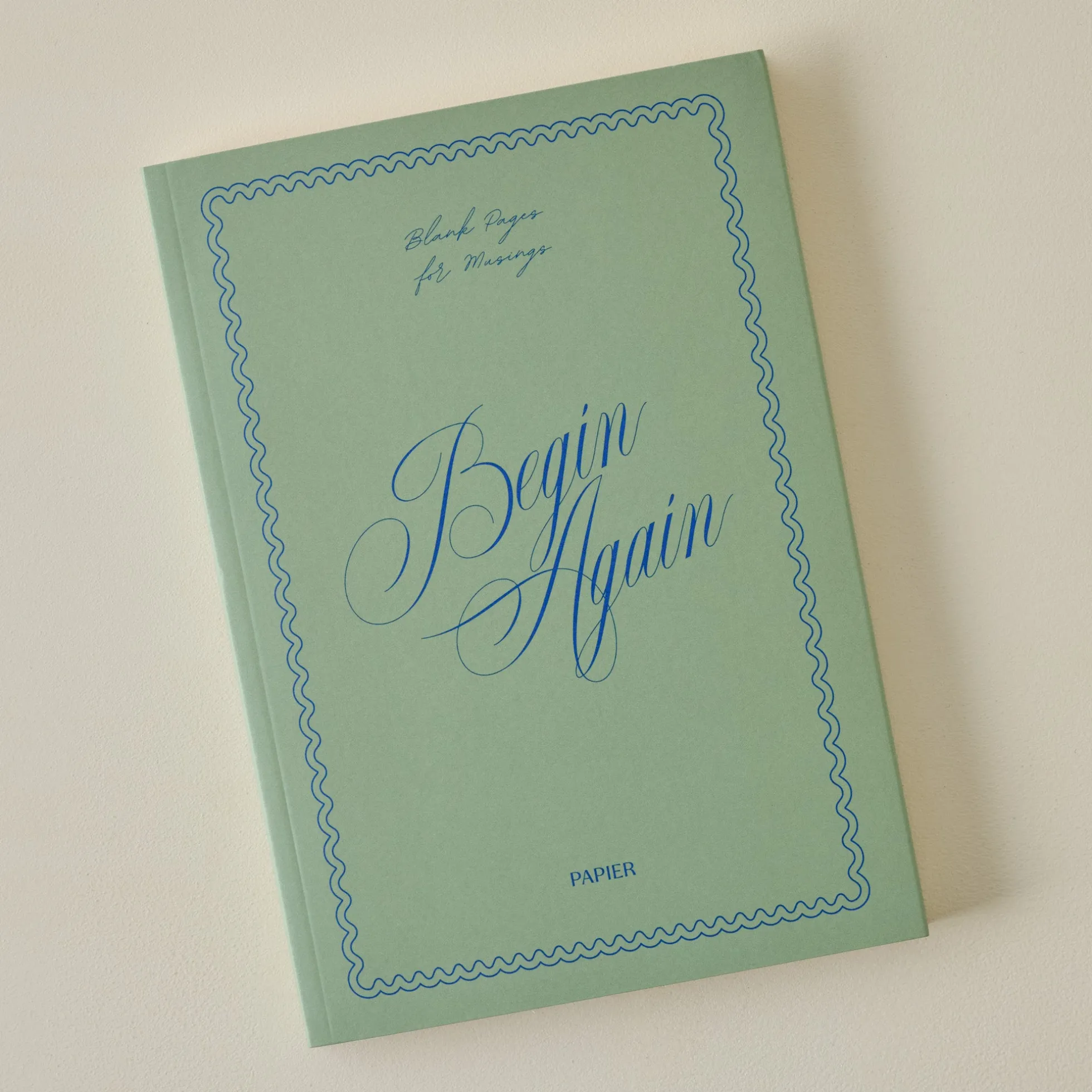 Begin Again Notebook