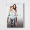 The Magnolia Story